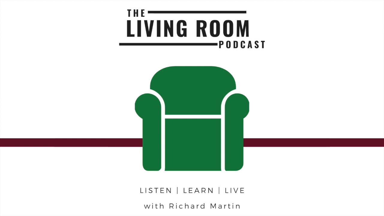 The Living Room Podcast Episode 1
